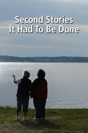 Second Stories - It Had to Be Done CA