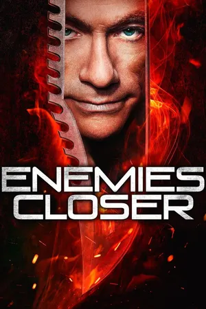 Enemies Closer