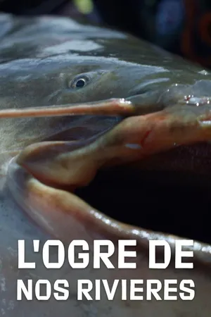 L'Ogre De Nos Rivieres FR