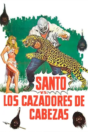 Santo contra los cazadores de cabezas