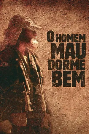 O Homem Mau Dorme Bem