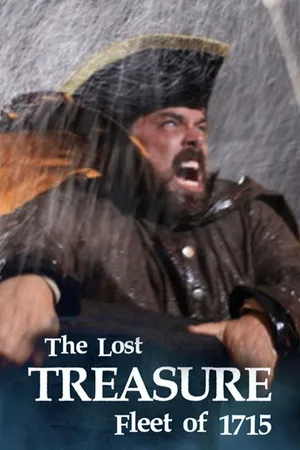 The Lost Treasure Fleet of 1715