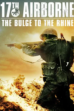 17th Airborne: The Bulge To The Rhine