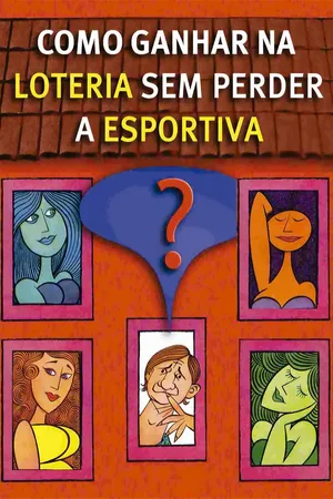 Como Ganhar na Loteria sem Perder a Esportiva