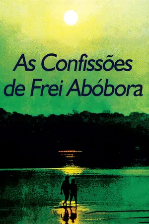 As Confissões de Frei Abóbora