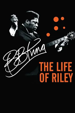 B.B. King - Life Of Riley