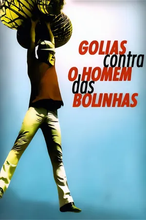 Golias Contra O Homem das Bolinhas