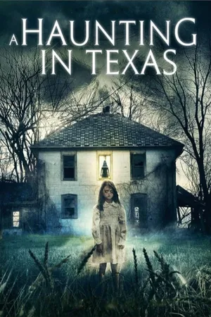 A Haunting in Texas