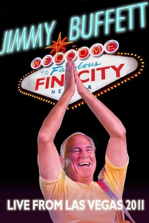 Jimmy Buffett - Welcome To Fin City Live from Las Vegas 2011