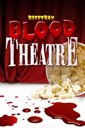 RiffTrax: Blood Theatre