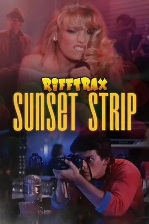 RiffTrax: Sunset Strip