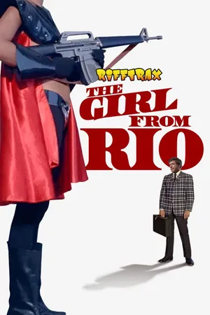 RiffTrax: The Girl From Rio