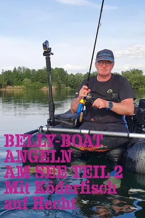 Belly-Boat Angeln am See Teil 2 - Mit Köderfisch auf Hecht