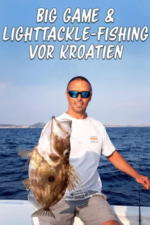 Big Game & Lighttackle-Fishing vor Kroatien