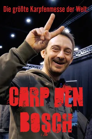 Die größte Karpfenmesse der Welt: Carp den Bosch