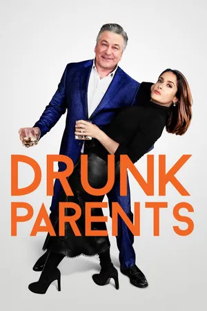 DRUNK PARENTS