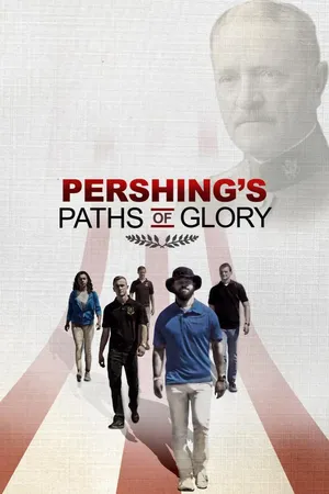 Pershing's Paths Of Glory