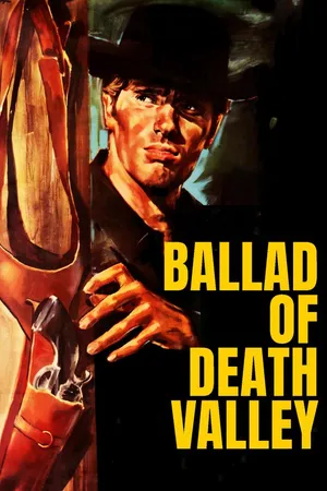 Ballad of Death Valley