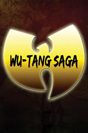 Wu-Tang Clan - Wu-Tang Saga