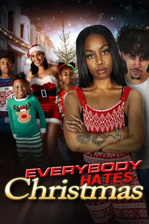 Everybody Hates Christmas