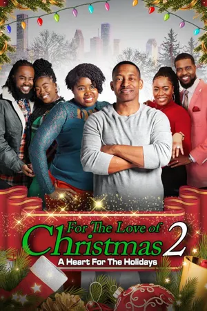 For the Love of Christmas 2: A Heart for the Holidays