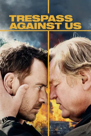 Trespass Against Us CA