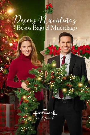 Deseos Navideños y besos bajo el muérdago