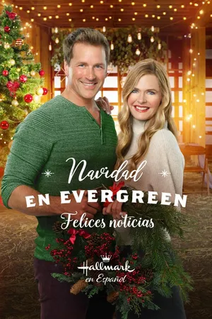 Navidad en Evergreen: Felices noticias
