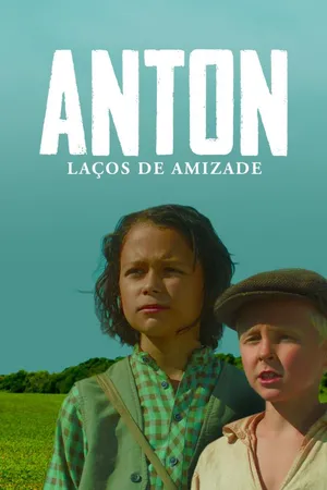 Anton - Laços de Amizade