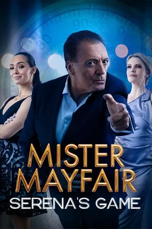 Mister Mayfair: Serena'S Game