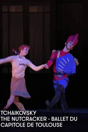Nutcracker (Theatre de Capitole)