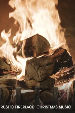 Rustic Fireplace: Christmas music