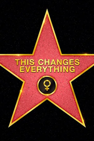 This Changes Everything CA