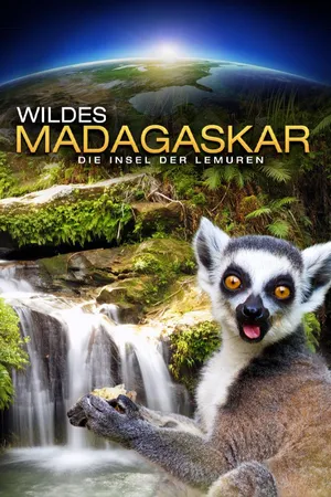 Wildes Madagaskar: Die Insel der Lemuren