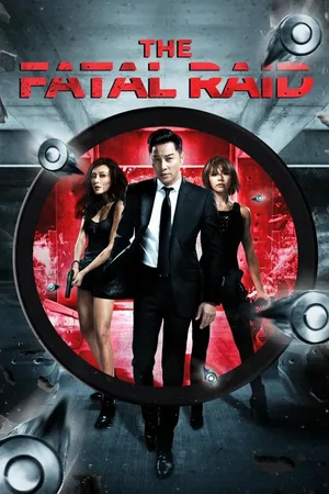 The Fatal Raid