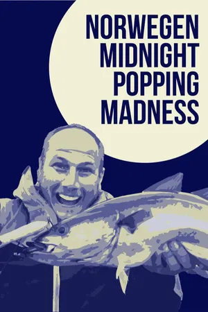 Norwegen Midnight Popping Madness