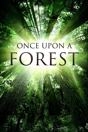 Once Upon a Forest aka Il était une forêt