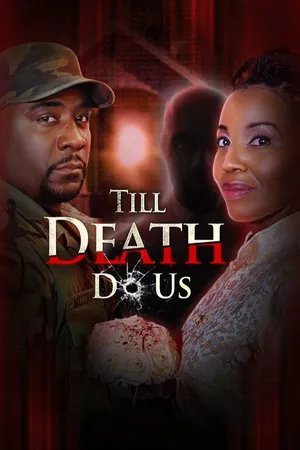 Till Death Do Us