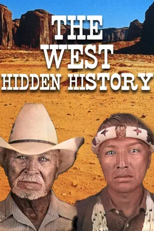 The West: Hidden History