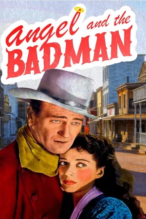 Angel & the Badman