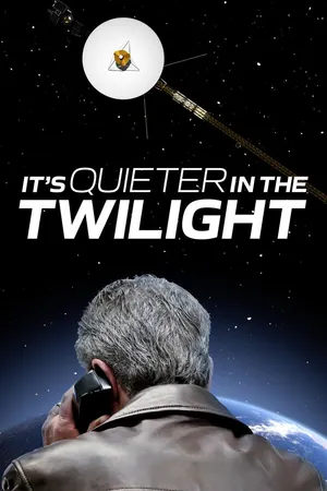 It's Quieter in the Twilight