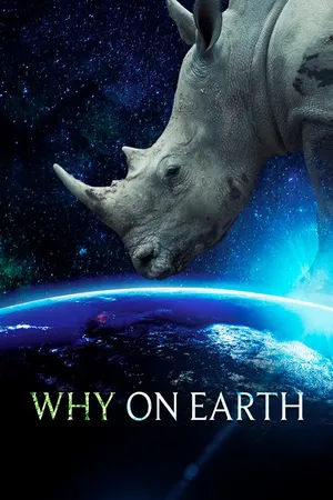 Why on Earth