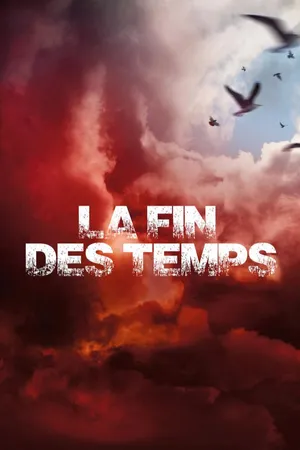 La Fin des temps