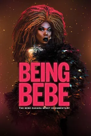 Being BeBe: The BeBe Zahara Benet Documentary