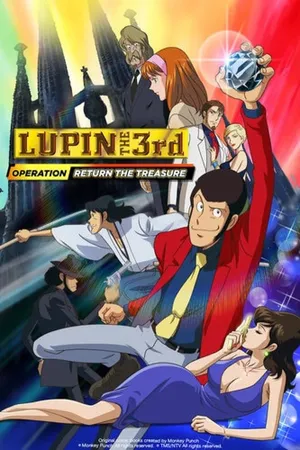 Lupin the 3rd TVSP #15: Operation: Return the Treasure