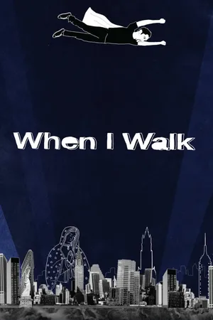 When I Walk