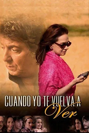 Cuando Yo Te Vuelva a Ver