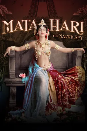 Mata Hari The Naked Spy