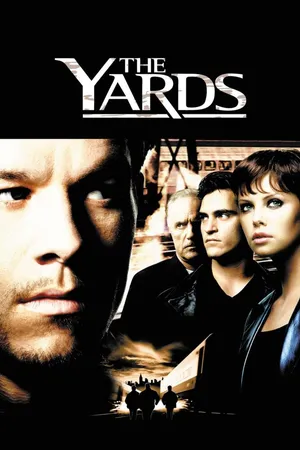 Yards, The CA