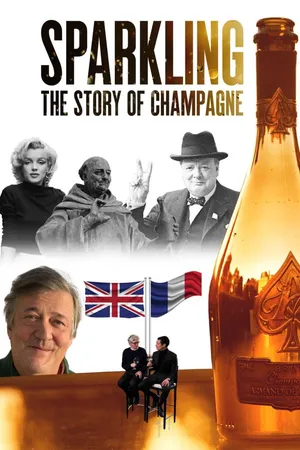 Sparkling: The Story of Champagne